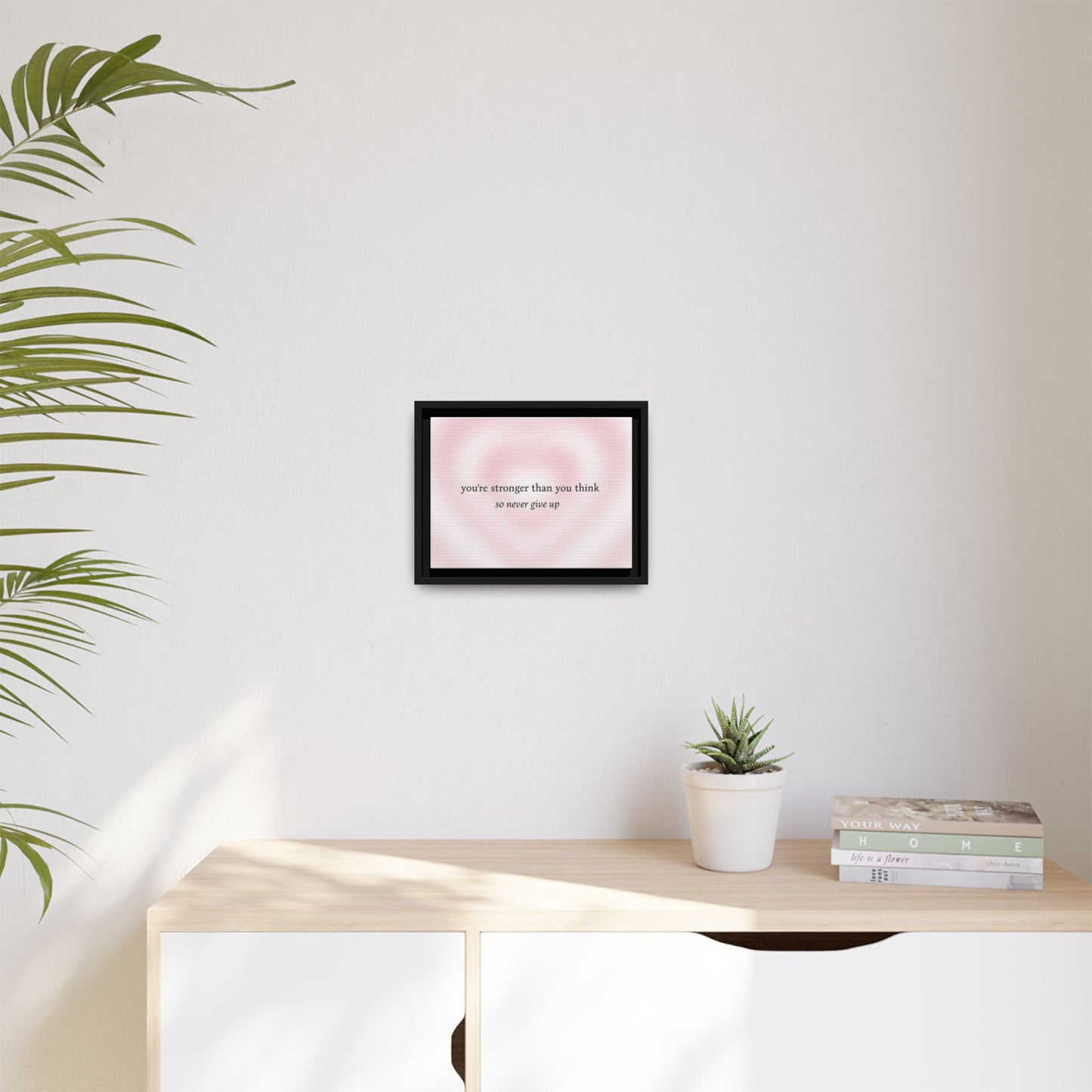 Canvas Art Print with Stunning Quote