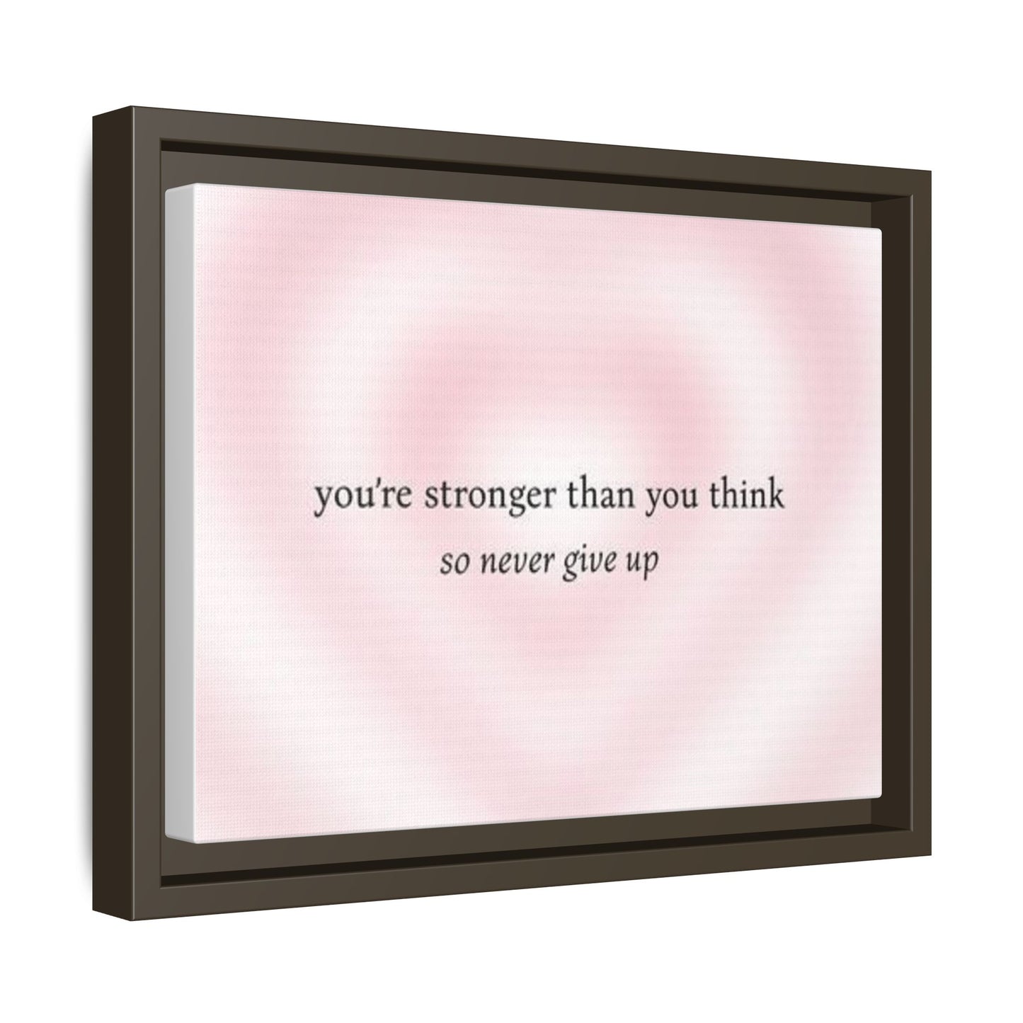 Canvas Art Print with Stunning Quote