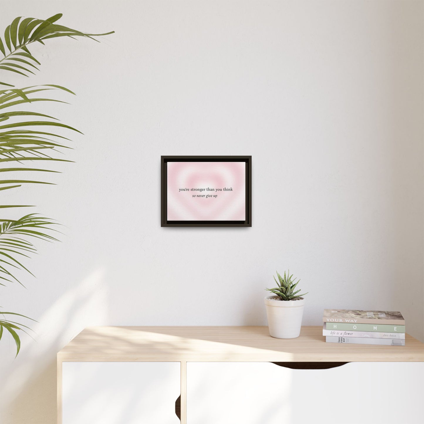 Canvas Art Print with Stunning Quote
