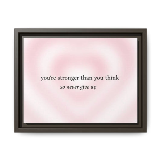 Canvas Art Print with Stunning Quote