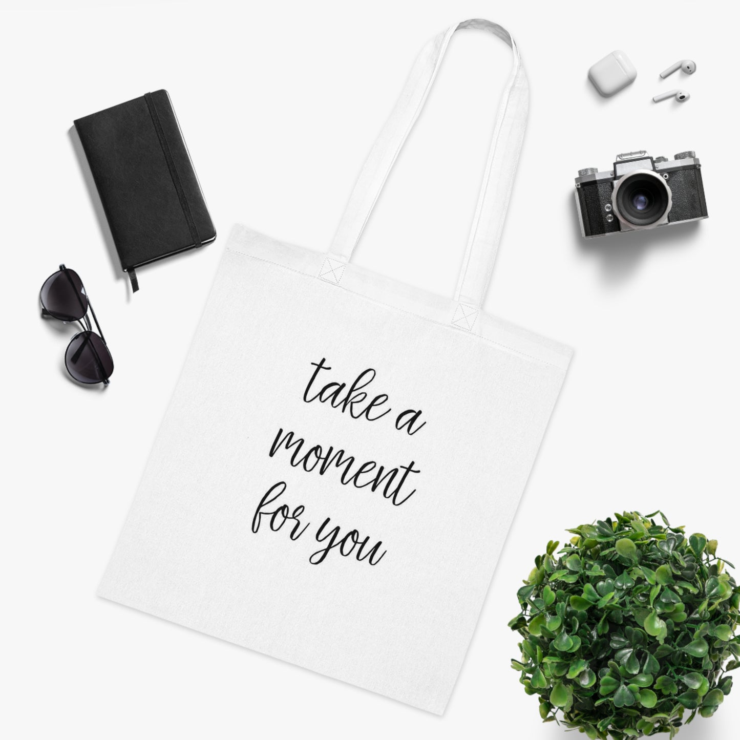 Inspirational Cotton Tote Bag - 'Take a Moment for You'